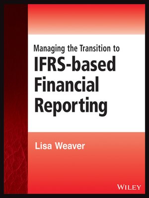 cover image of Managing the Transition to IFRS-Based Financial Reporting